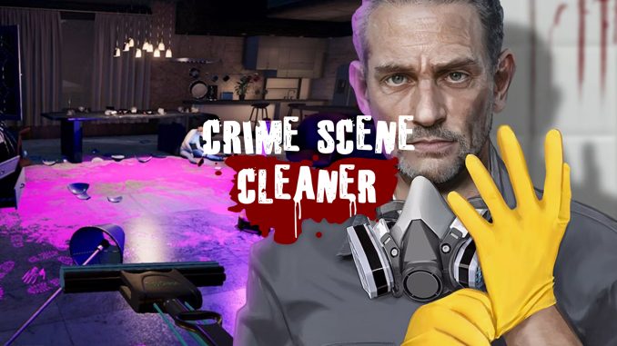 Crime Scene Cleaner